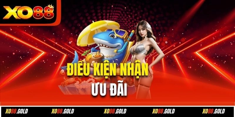 Điều kiện nhận ưu đãi